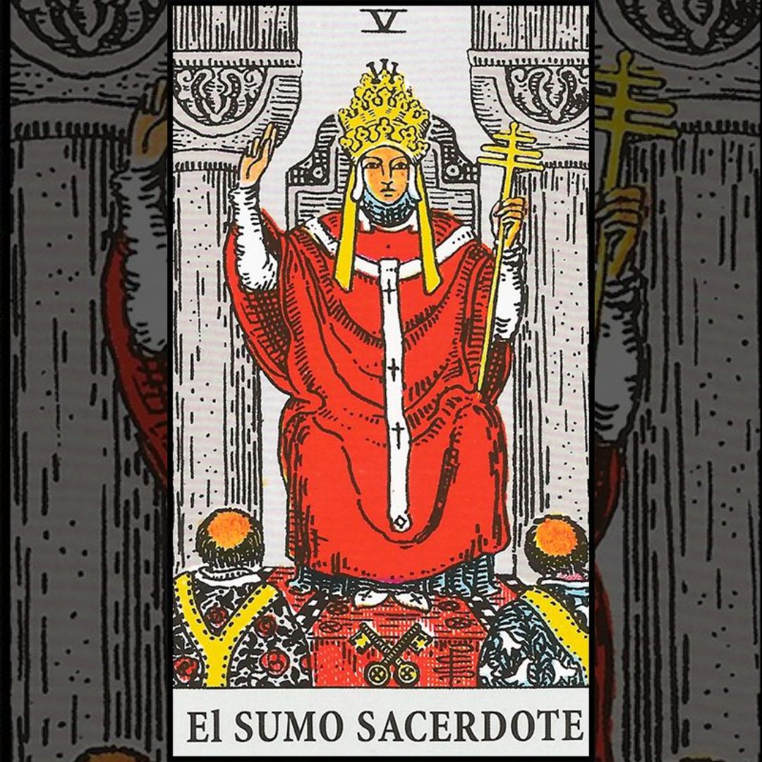 El sumo sacerdote del tarot y su significado